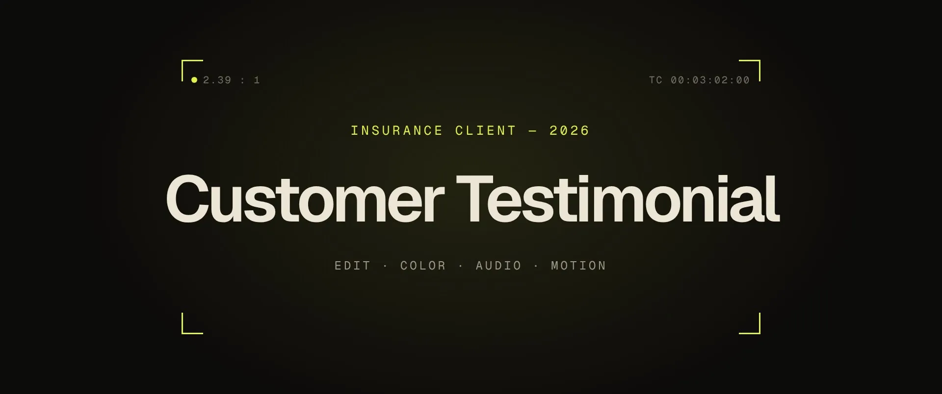 Title card reading “Customer Testimonial” inside viewfinder corner marks.